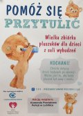 Na zdjęciu plakat promujący akcje pomóż się przytulić.