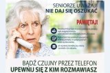 Na zdjęciu plakat promujący akcje informacyjna dot. zapobiegania oszustwom na tzw wnuczka czy policjanta.