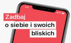 Na zdjęciu telefon komókowy z napisem na wyświetlaczu zadbaj o siebie i o bliskich.