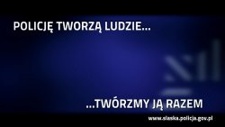 Na zdjęciu plakat promujący akcję Policję tworzą ludzie - twórzmy ją razem z wypisanym hasłem.