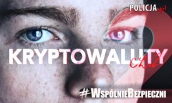 Na zdjęciu plansza z napisem #WspólnieBezpieczni - Kryptowaluty cz.II