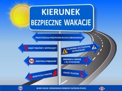 Na zdjęciu plansza z napisem bezpieczne wakacje