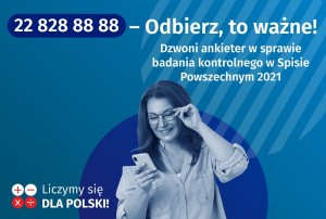 Na zdjęciu plakat promujący kontrolę Spisu Powszechnego, widoczna osoba trzymająca w ręce telefon.