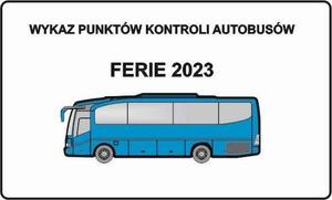 Na zdjęciu widoczny autokar koloru niebieskiego oraz napis 2023.