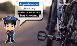 na zdjęciu widoczny jest plakat mówiący o święcie roweru  na plakacie stoi narysowany umundurowany policjant oraz widoczne jest zdjęcie roweru.