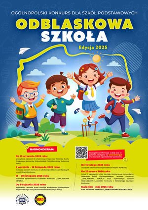 Na zdjęciu plakat promujący akcję Odblaskowa Szkoła.